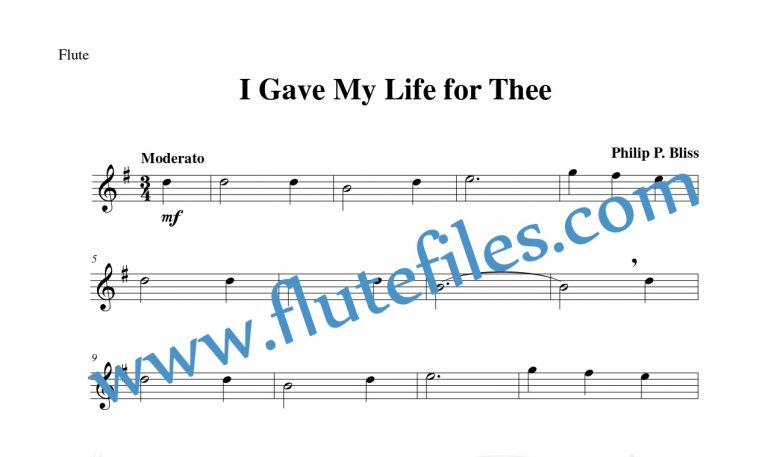 I Gave My Life for Thee flute solo sheet music