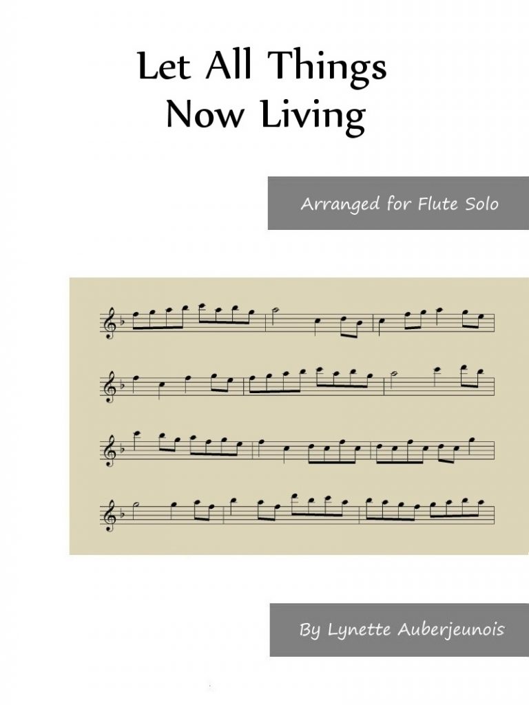 Cover for Let All Things Now Living flute solo