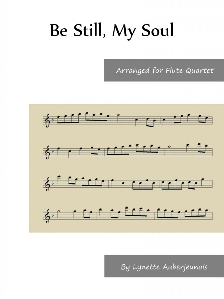 Sheet music cover for Be Still, My Soul flute quartet