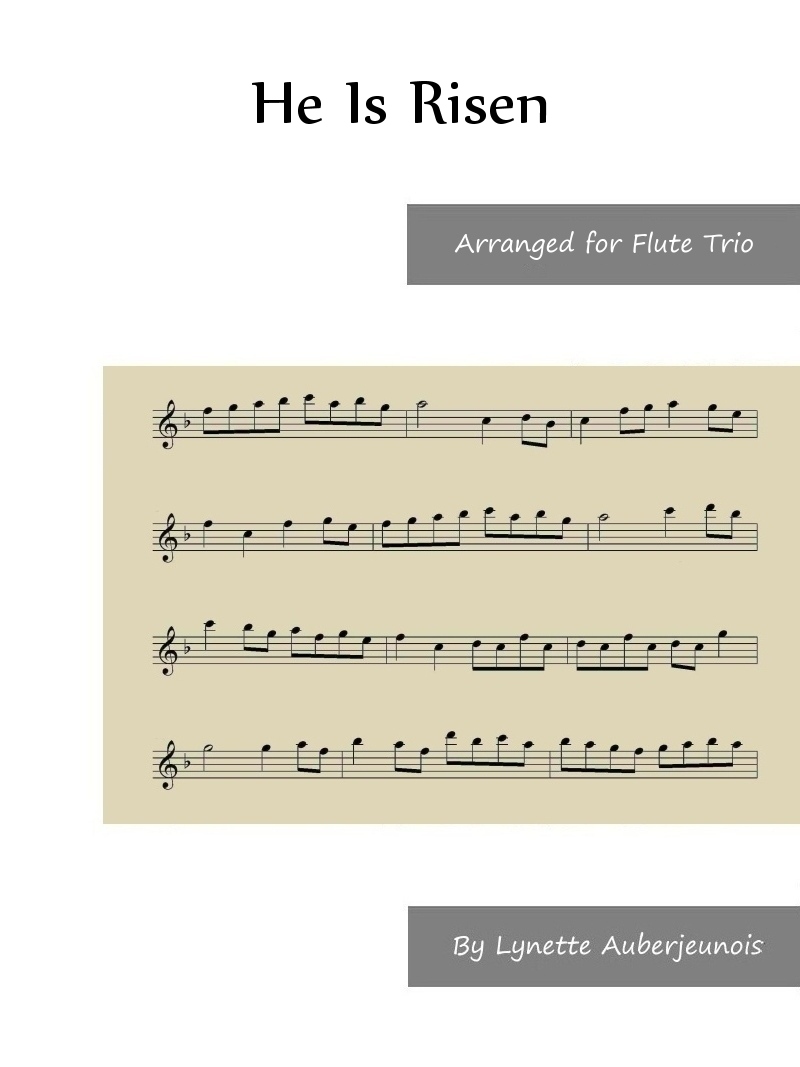 Sheet music cover for He Is Risen flute trio