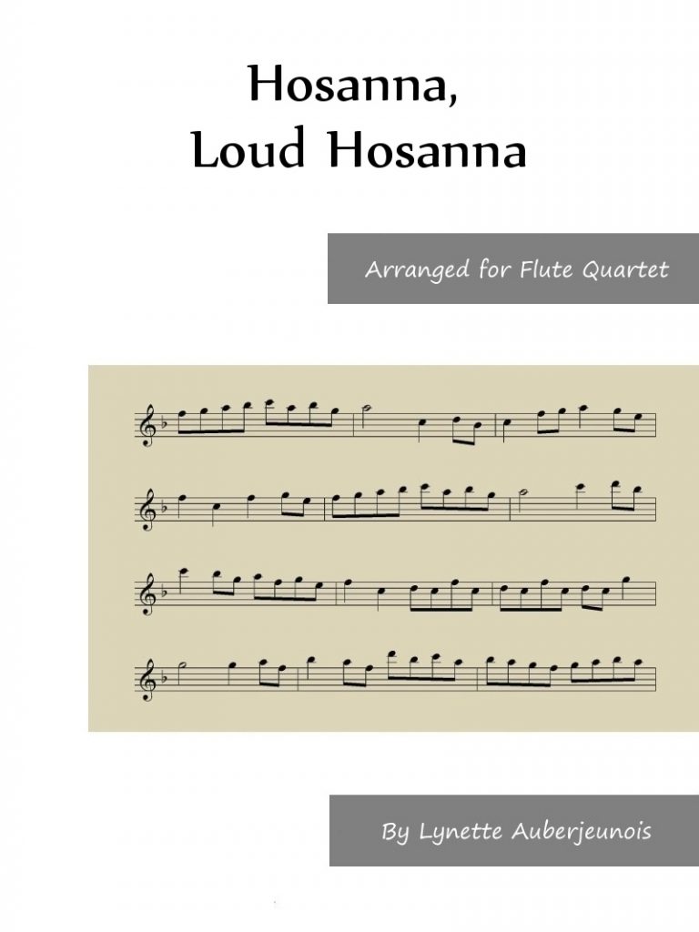 Sheet music cover for Hosanna, Loud Hosanna flute quartet