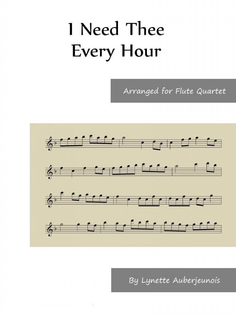 Sheet music cover for I Need Thee Every Hour flute quartet