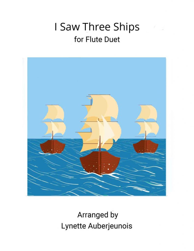 Sheet music cover for I Saw Three Ships flute duet