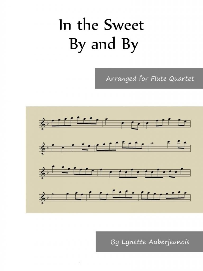 Sheet music cover for In the Sweet By and By flute quartet