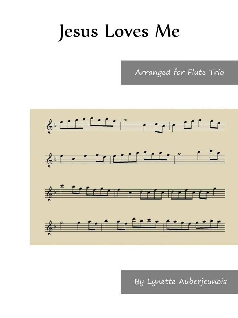 Sheet music cover for Jesus Loves Me flute trio