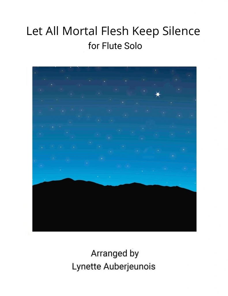 Sheet music cover for Let All Mortal Flesh Keep Silent flute solo