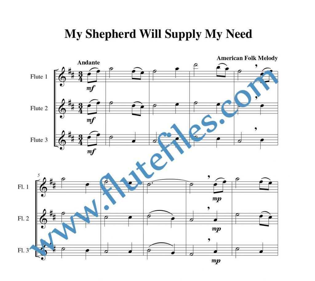 My Shepherd Will Supply My Need flute trio sheet music