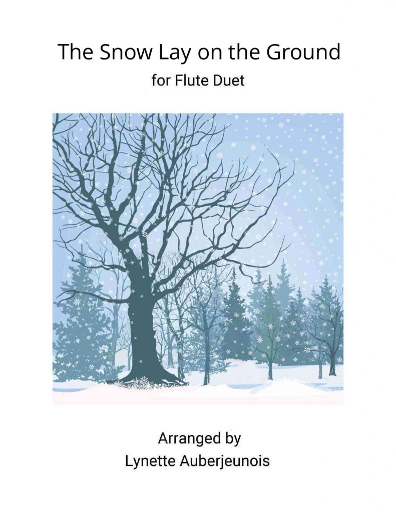 Sheet music cover for The Snow Lay on the Ground flute duet