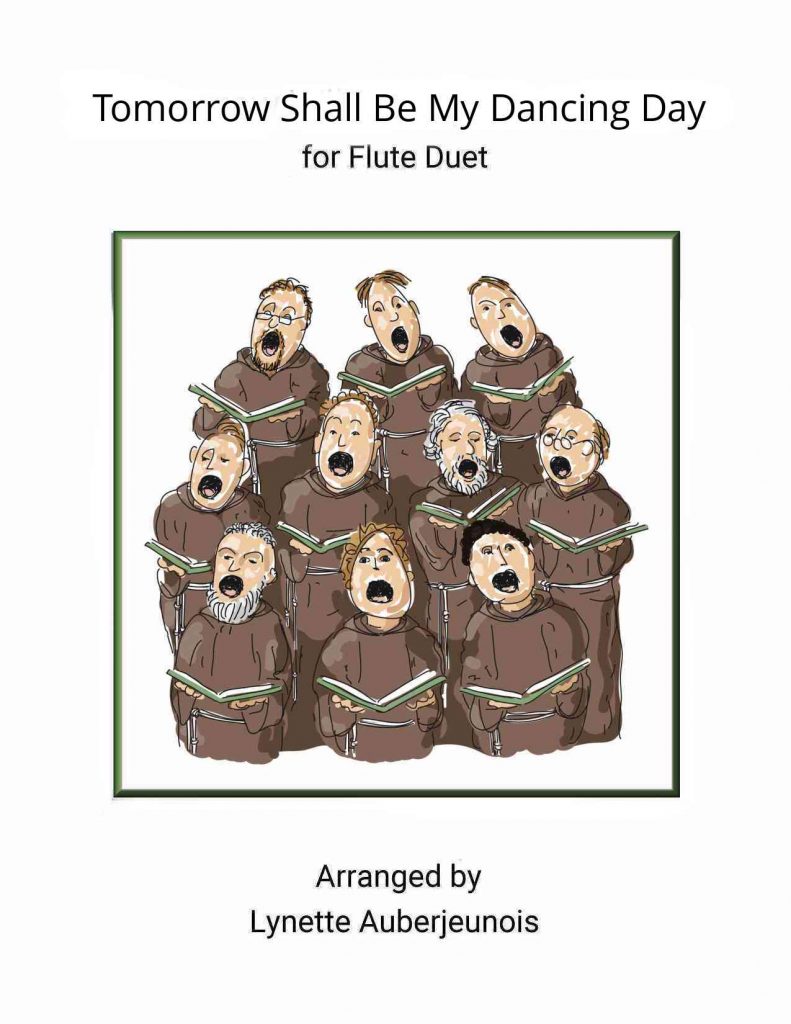 Sheet music cover for Tomorrow Shall Be My Dancing Day flute duet