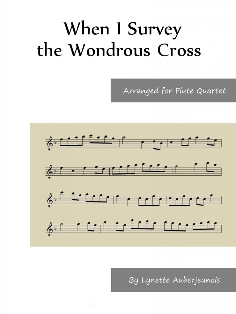 Sheet music cover for When I Survey the Wondrous Cross flute quartet