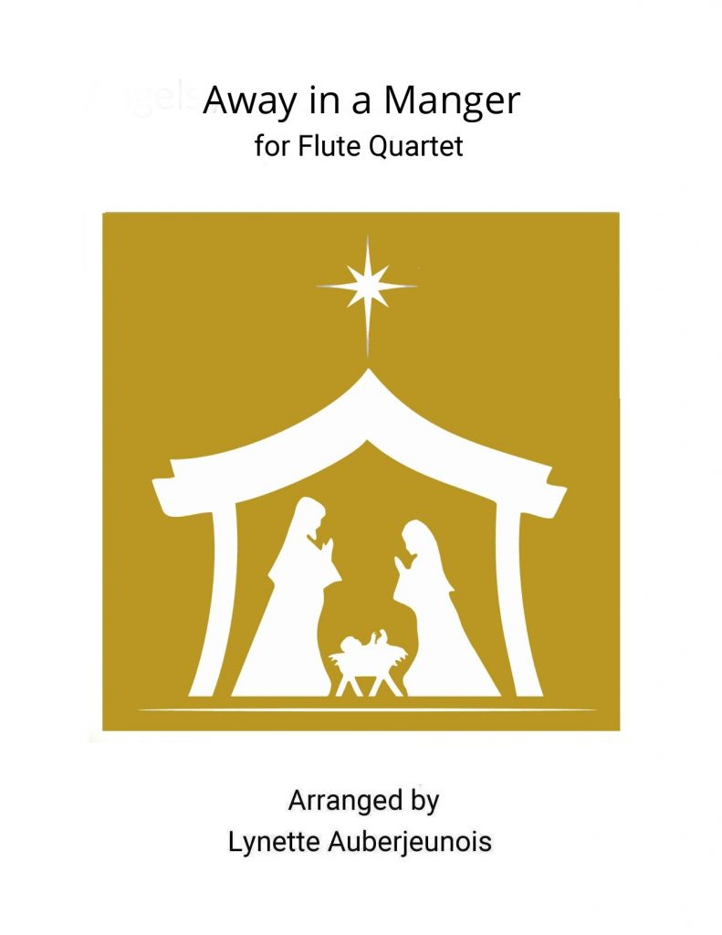 Sheet music cover for Away in a Manger (Murray) flute quartet