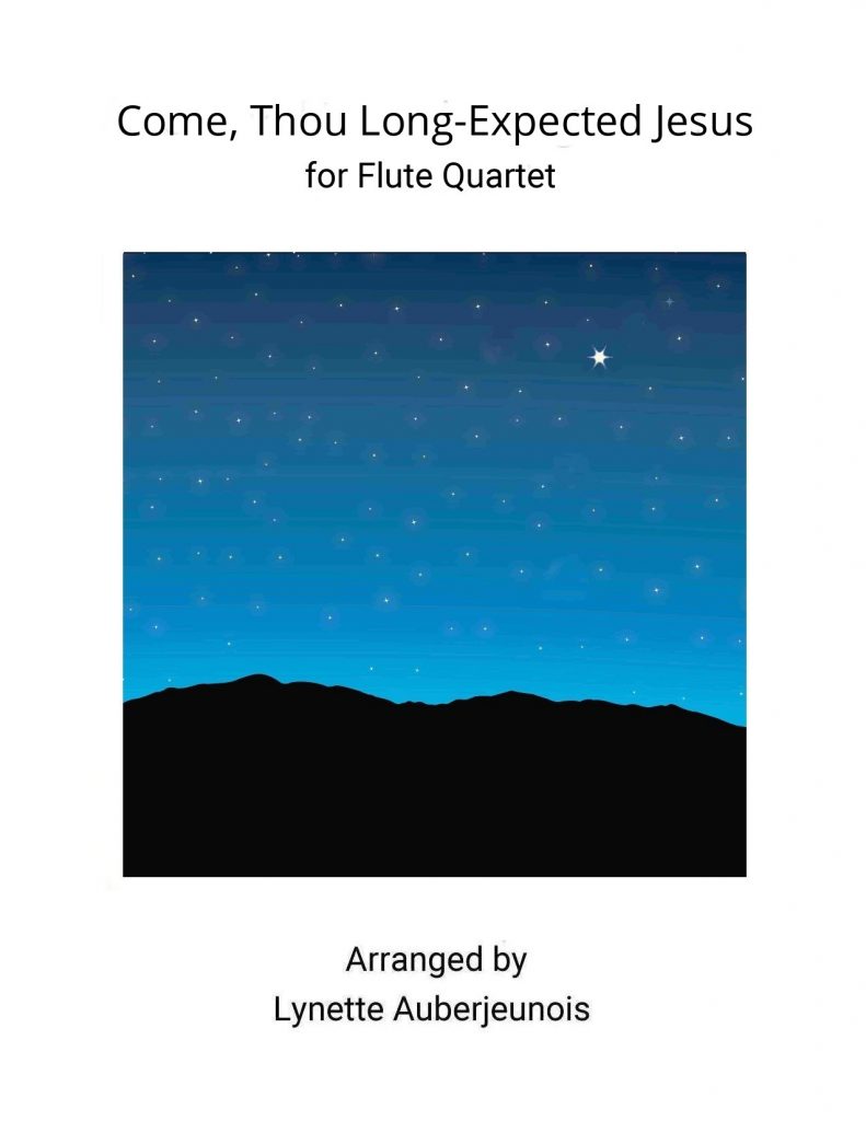 Sheet music cover for Come, Thou Long-Expected Jesus flute quartet
