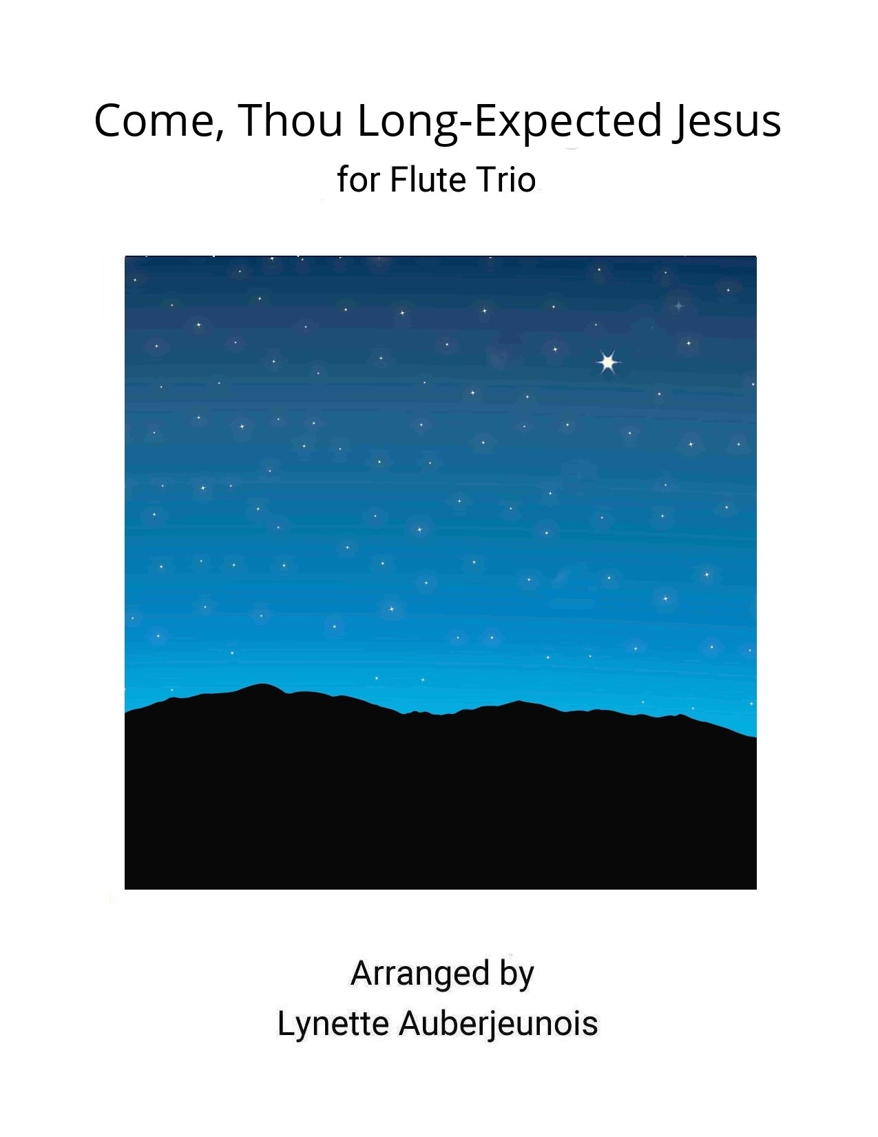 Sheet music cover for Come, Thou Long-Expected Jesus flute trio