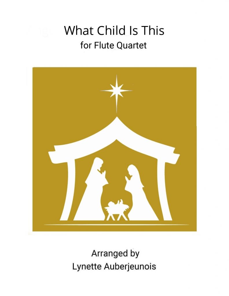 Sheet music cover for What Child Is This flute quartet