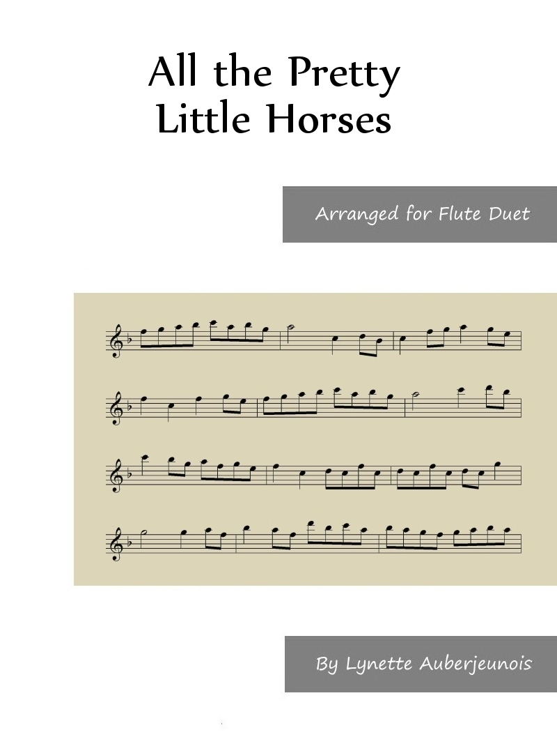 Sheet music cover for All the Pretty Little Horses flute duet