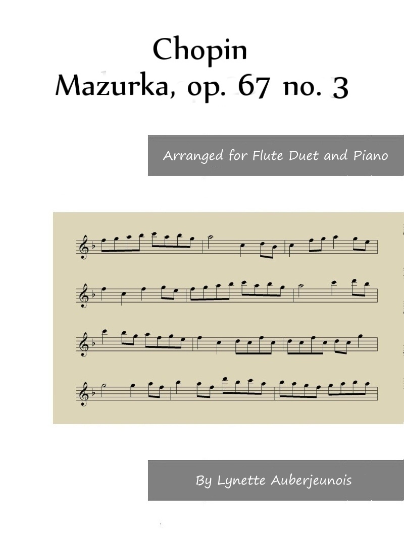 Sheet music cover for Mazurka, op. 67 no. 3 flute duet and piano sheet music by Chopin