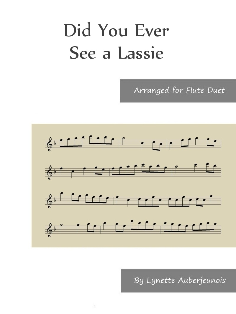 Sheet music cover for Did You Ever See a Lassie flute duet