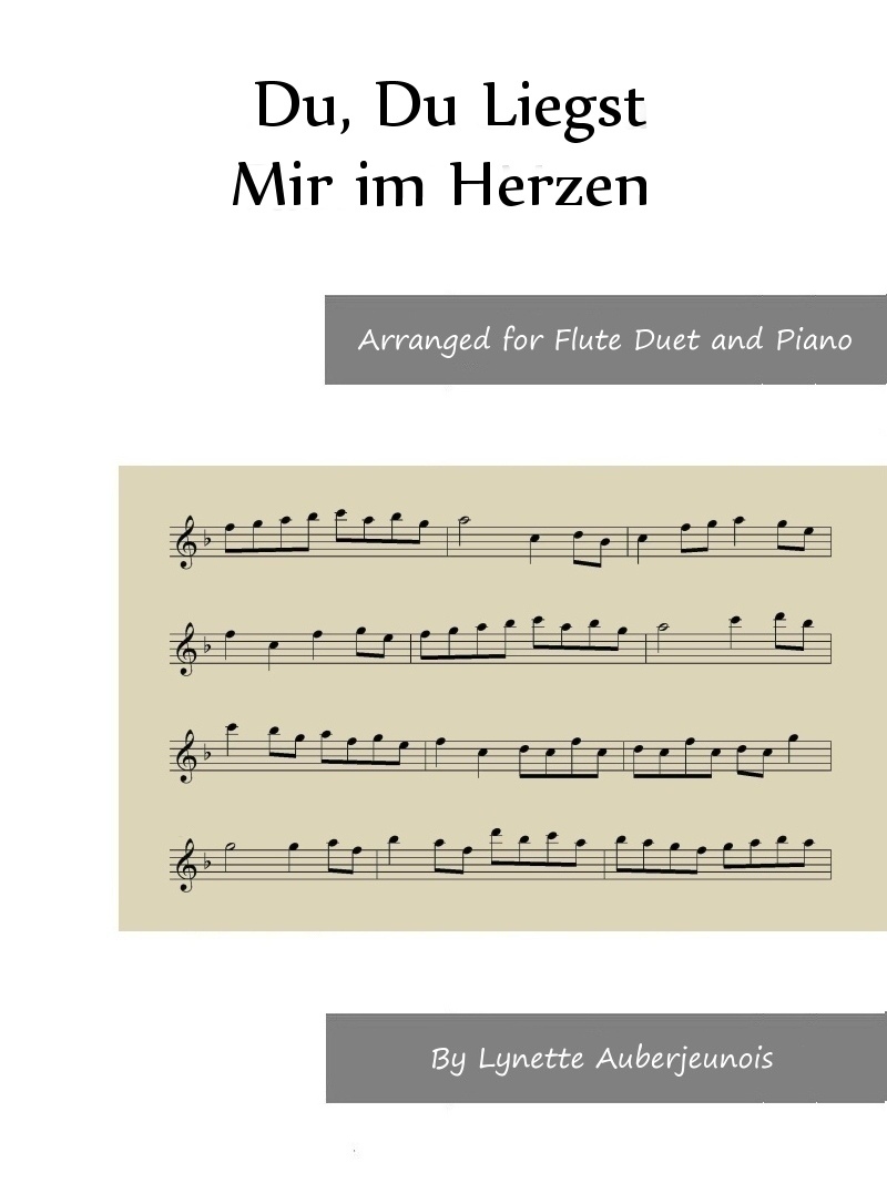Sheet music cover for Du, Du Liegst Mir im Herzen flute duet and piano