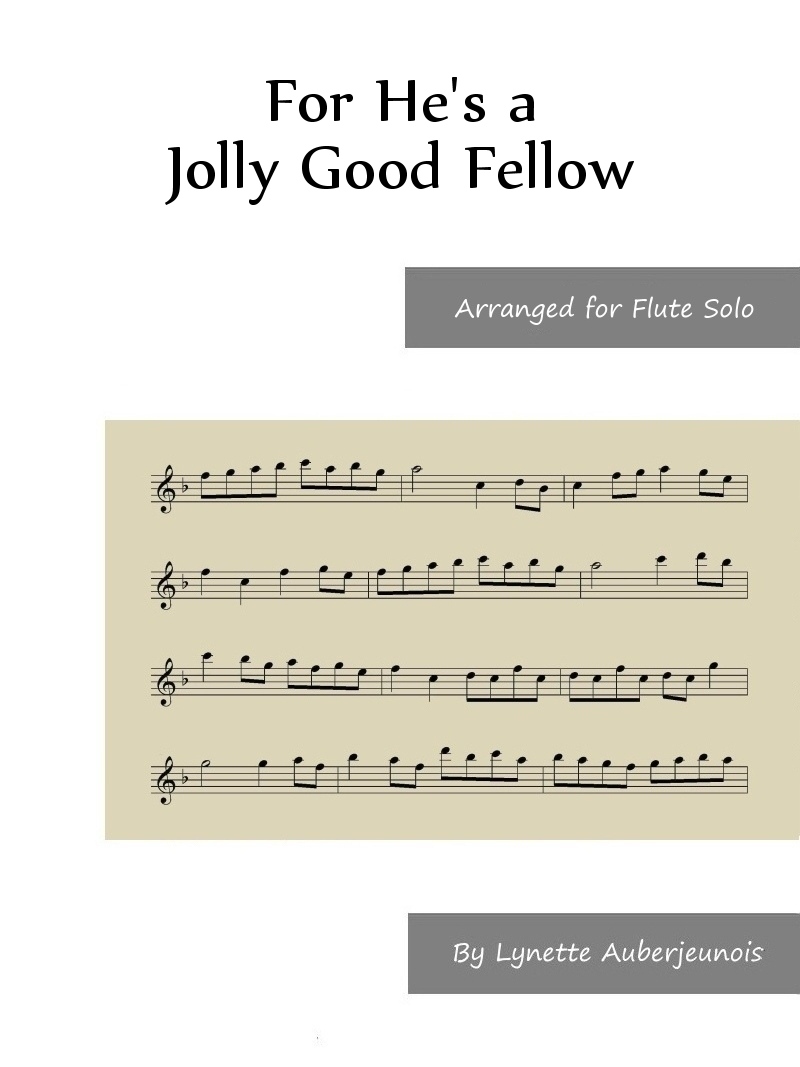 Sheet music cover for For Hes a Jolly Good Fellow flute solo