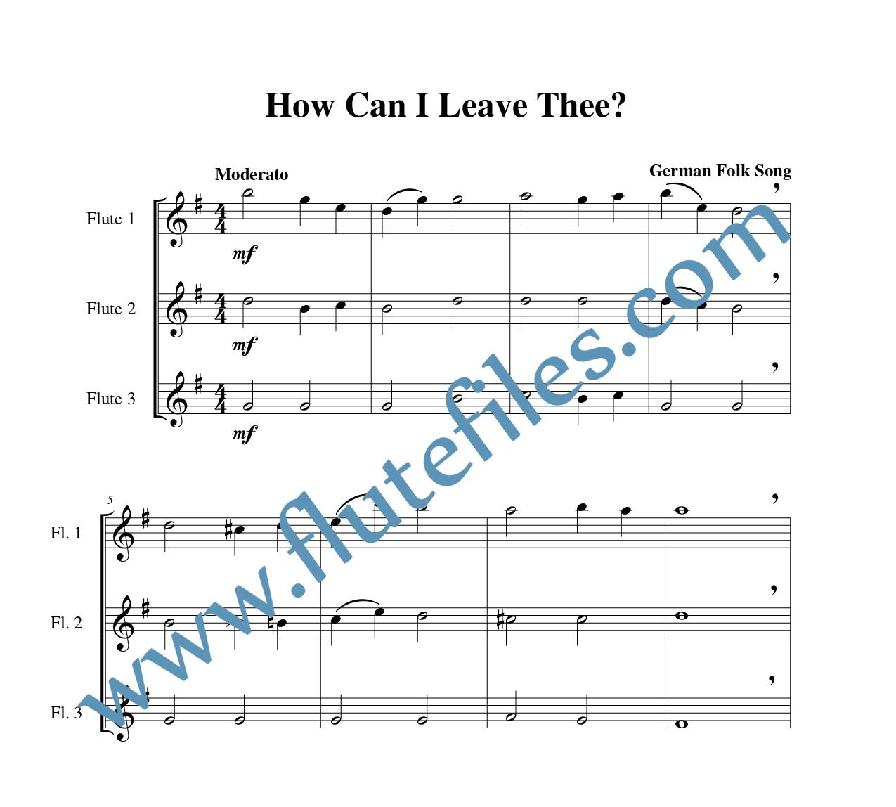 How Can I Leave Thee flute trio sheet music