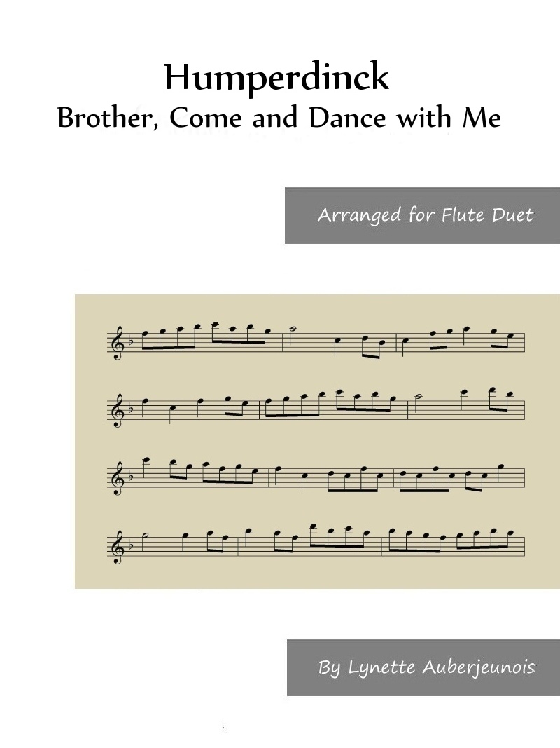 Sheet music cover for Brother, Come and Dance with Me flute duet by Humperdinck