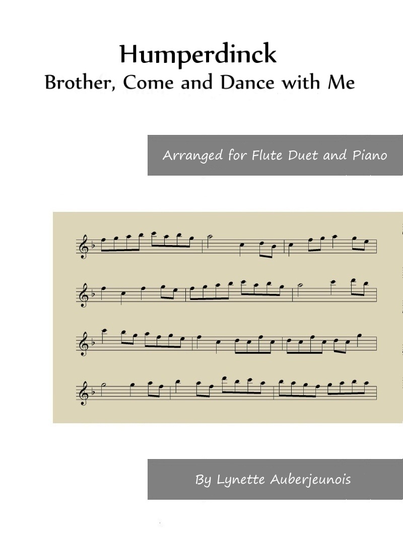 Sheet music cover for Brother, Come and Dance with Me flute duet and piano by Humperdinck