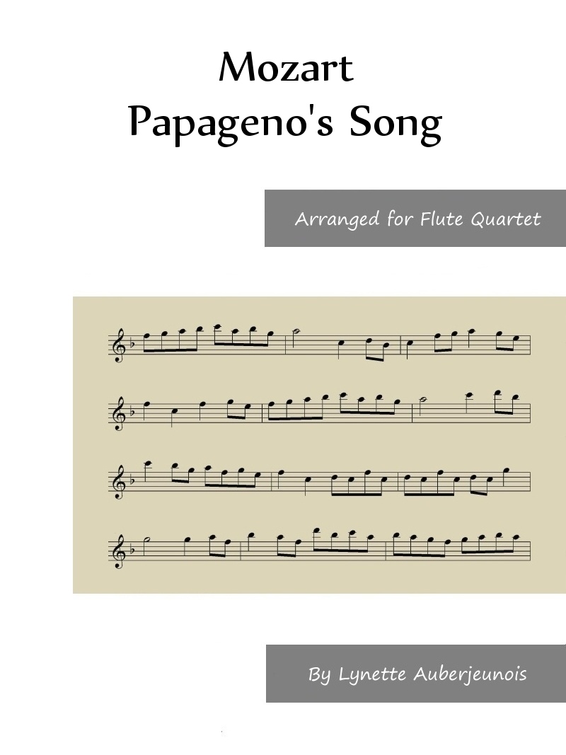 Sheet music cover for Papagenos Song flute quartet by Mozart