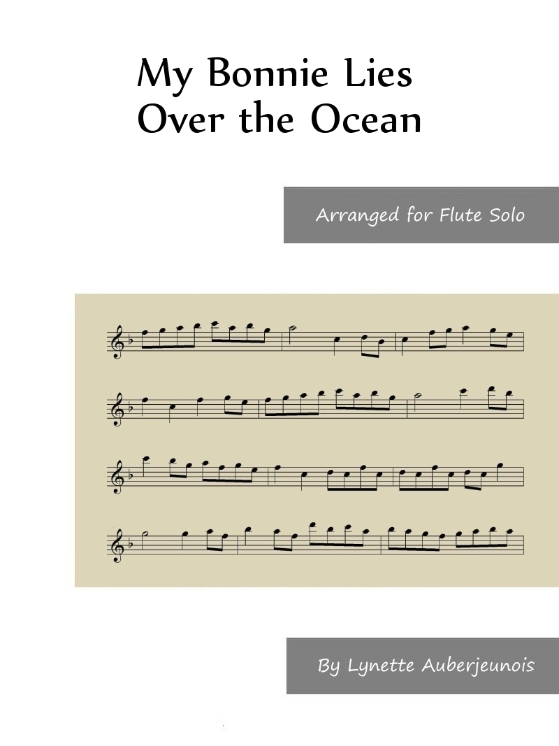 Sheet music cover for My Bonnie Lies Over the Ocean flute solo