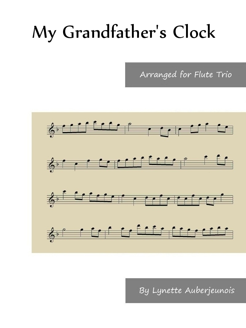 Sheet music cover for My Grandfathers Clock flute trio