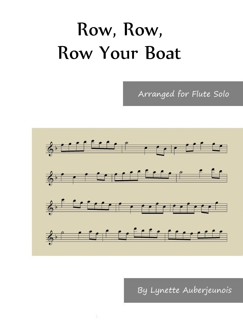 Sheet music cover for Row, Row, Row Your Boat flute solo