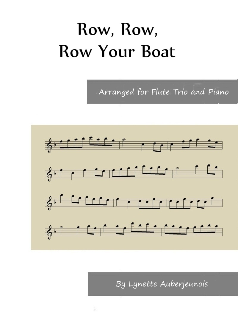 Sheet music cover for Row, Row, Row Your Boat flute trio and piano