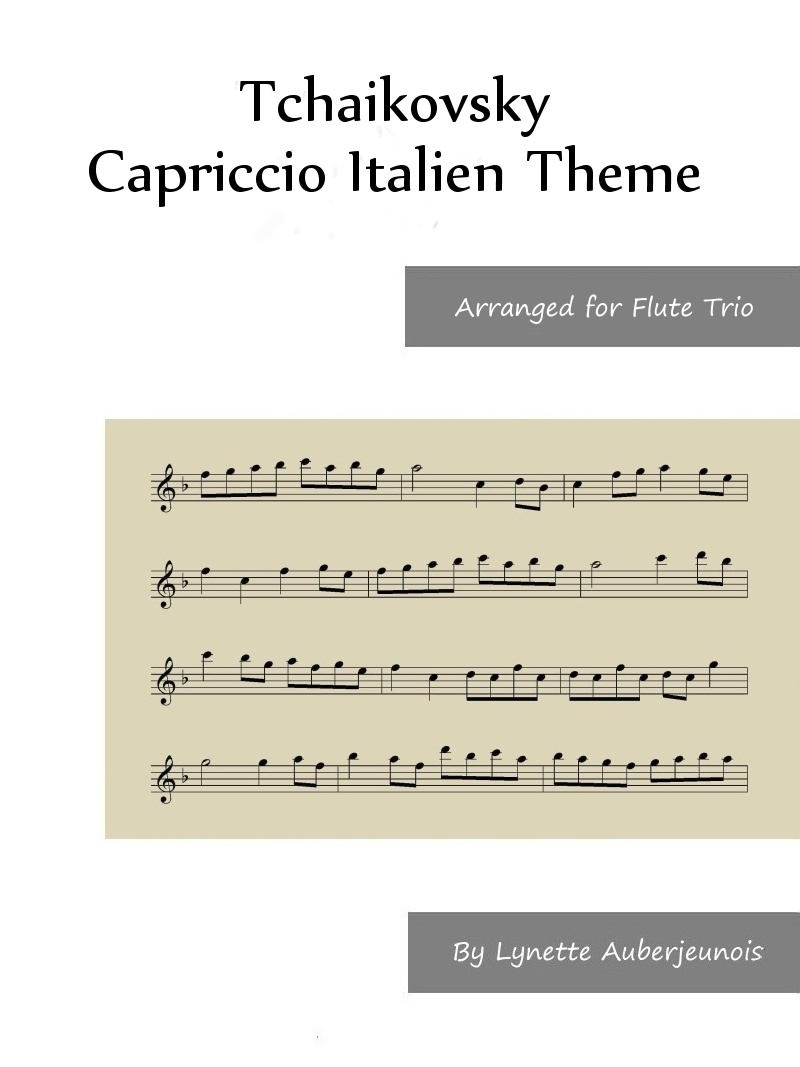 Sheet music cover for Capriccio Italien Theme flute trio by Tchaikovsky