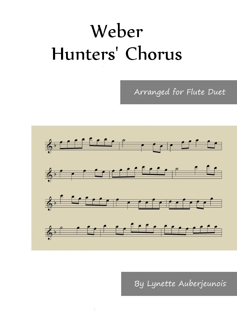 Sheet music cover for Hunters Chorus flute duet by Weber